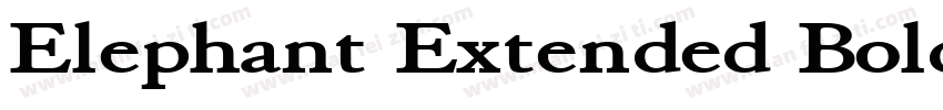 Elephant Extended Bold字体转换